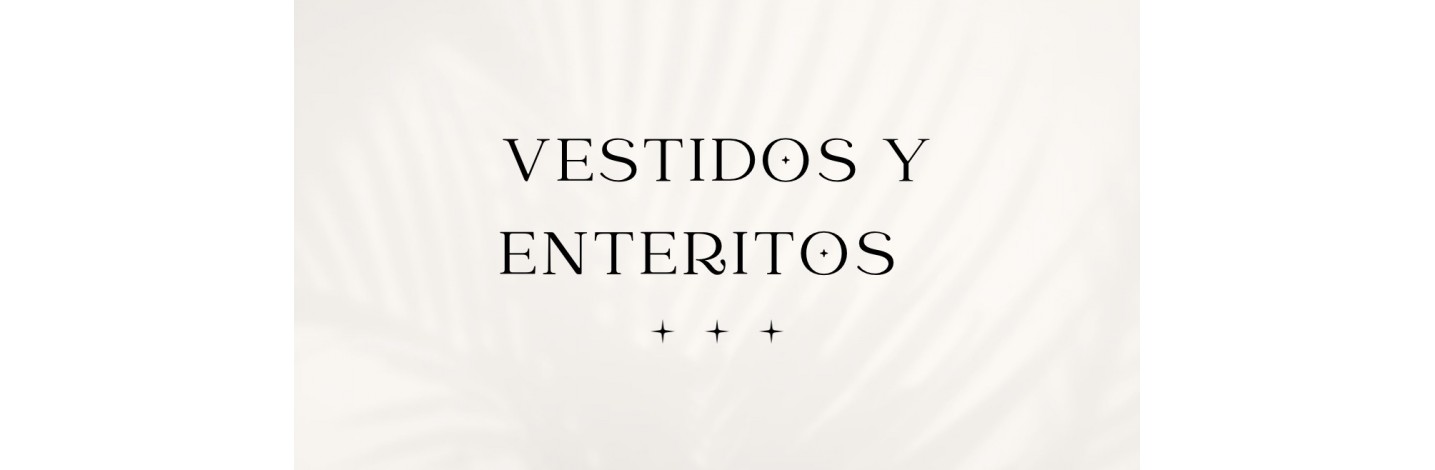 Vestidos y Enteritos